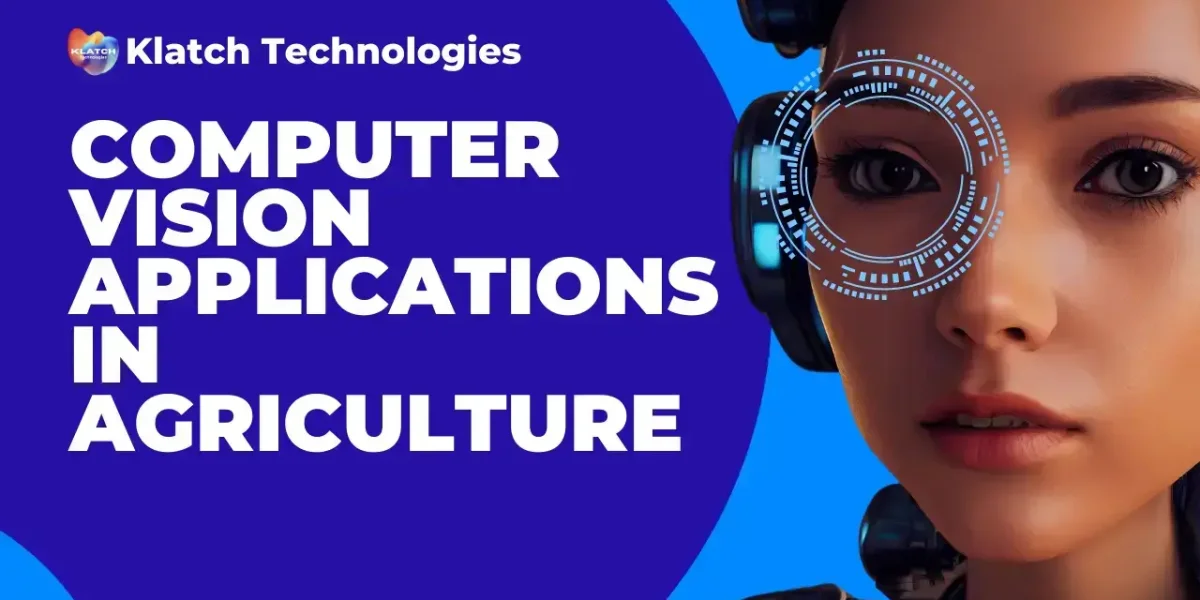 AI and Computer Vision to Transform Agriculture